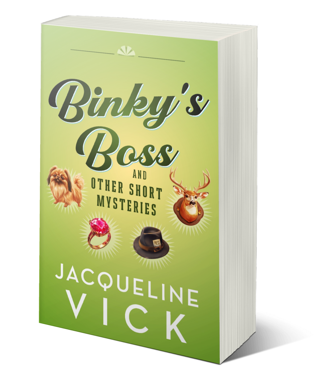 Binky's Boss and Other Short Mysteries PAPERBACK