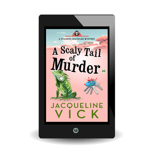 A light pink paperback book cover featuring an iguana and a bloody set of car keys. The title is A Scaly Tail of Murder, a Frankie Chandler Mystery by Jacqueline Vick.
