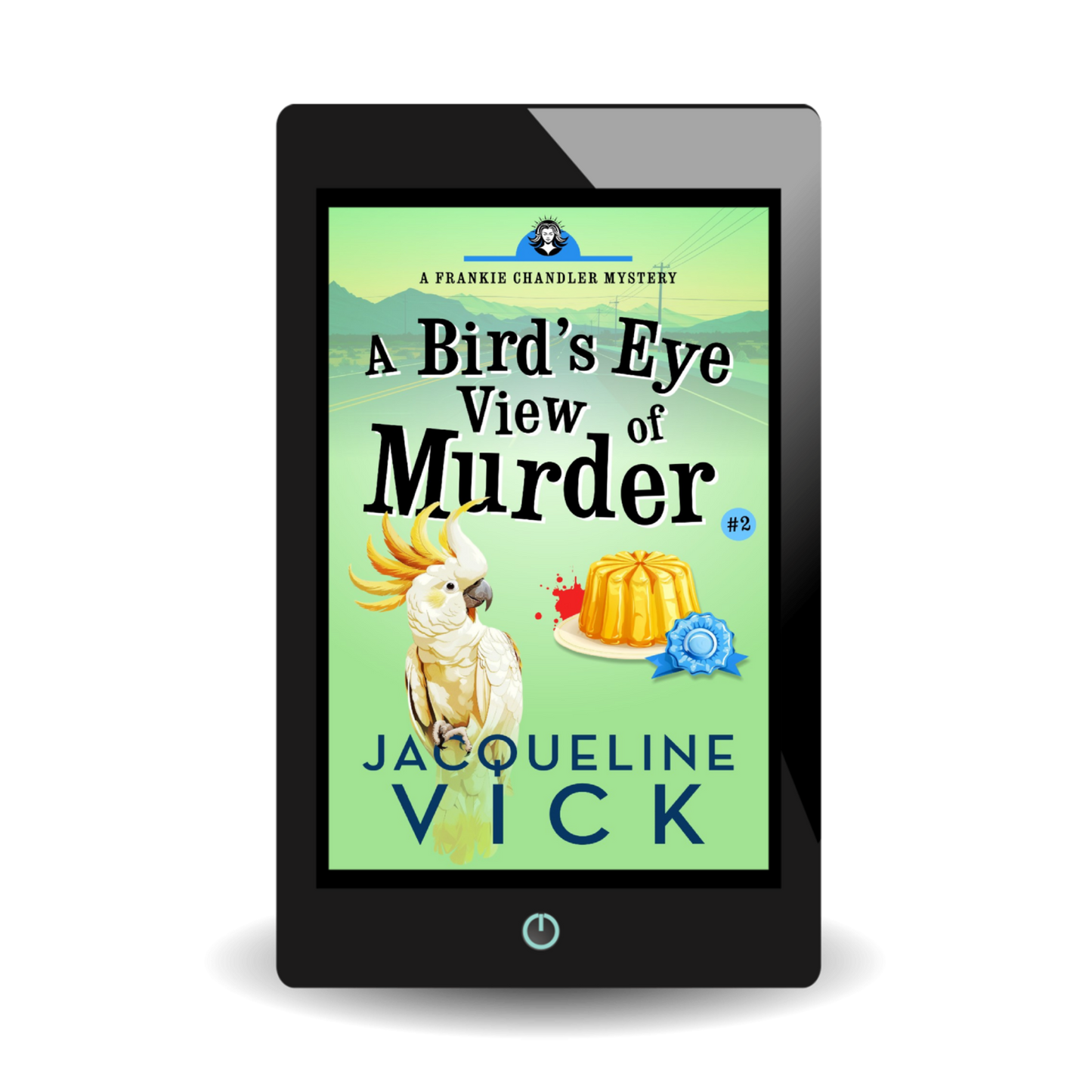 A light green bookcover featuring a cockatoo. The title reads A Bird's Eye View of Murder by Jacqueline Vick.